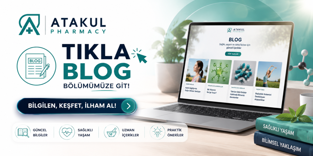 Atakul Pharmacy Blog Görseli